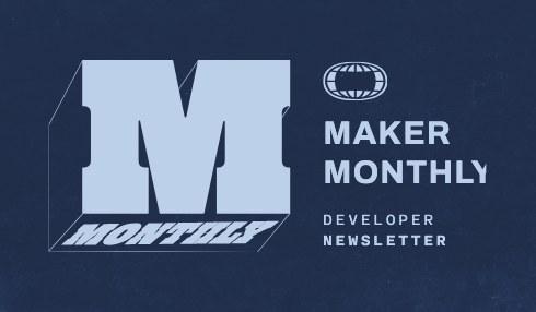 Navy Maker Monthly developer newsletter logo with a large light blue letter M